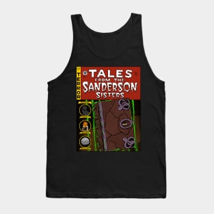 Tales from Sanderson Sisters Tank Top